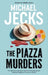 The Piazza Murders by Michael Jecks
