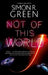 Not of This World by Simon R. Green