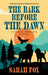 The Bark Before the Dawn by Sarah Fox