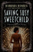 Saving Susy Sweetchild by Barbara Hambly