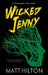 Wicked Jenny by Matt Hilton