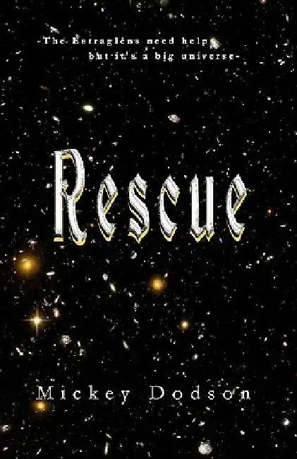 Rescue by Mickey Dodson