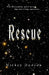Rescue by Mickey Dodson