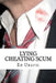 Lying Cheating Scum by Ed Uravic