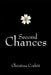 Second Chances: Book One of the Fabulous Four series by Abra Ebner