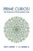 Prime Curios!: The Dictionary of Prime Number Trivia by G. L. Honaker Jr