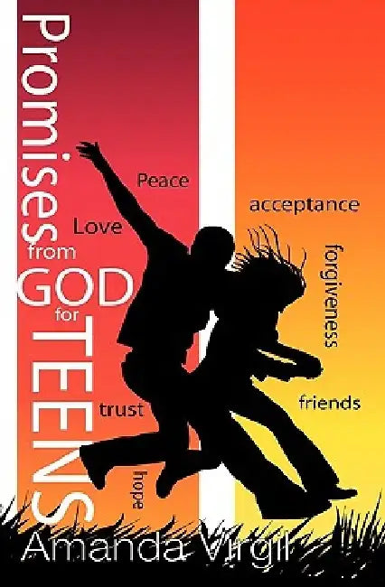 P.R.O.M.I.S.E.S from GOD for TEENS: God's Promises for YOU! by Virgil