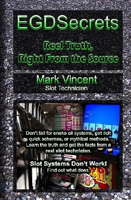 EGDSecrets: Reel Truth, Right From the Source by Mark Vincent