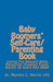 Baby Boomers' Self-Care/Parenting Book: Caring For Oneself While Parenting Troubled Young Adults 18 Years And Older by Murphy C. Martin Lpc