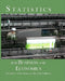 Statistics for Business and Economics by Orlando Griego