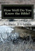 How Well Do You Know the Bible? by L. Dale Richesin