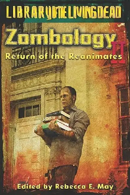 Zombology II: Return of the Reanimates by Pus