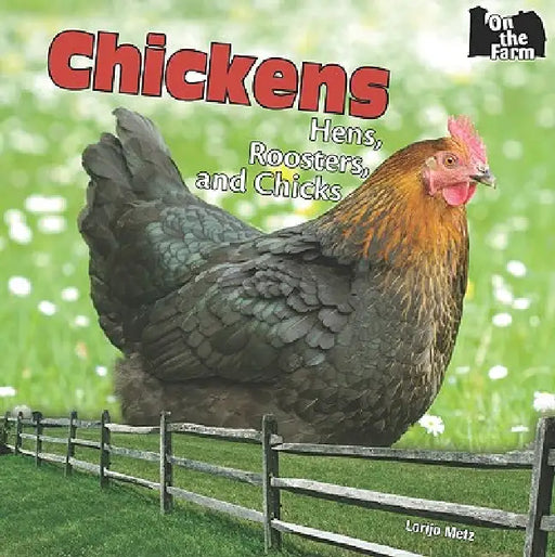Chickens by Lorijo Metz