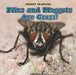 Flies and Maggots Are Gross! by Leigh Rockwood