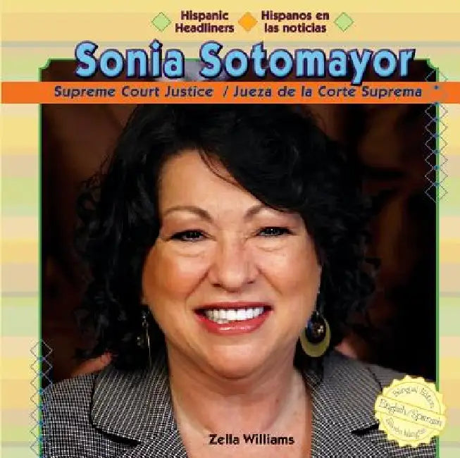 Sonia Sotomayor by Zella Williams
