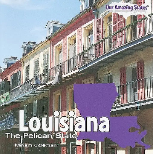 Louisiana by Miriam Coleman