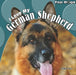 I Love My German Shepherd by Abigail Beal