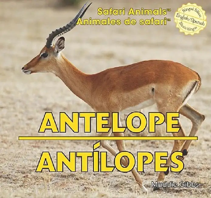 Antelope / Antílopes by Maddie Gibbs