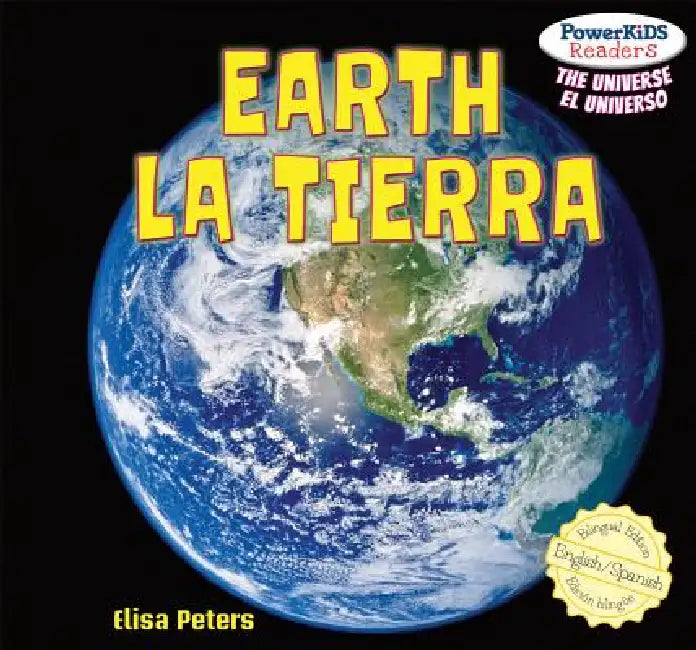 Earth / La Tierra by Elisa Peters, Eduardo Alamán