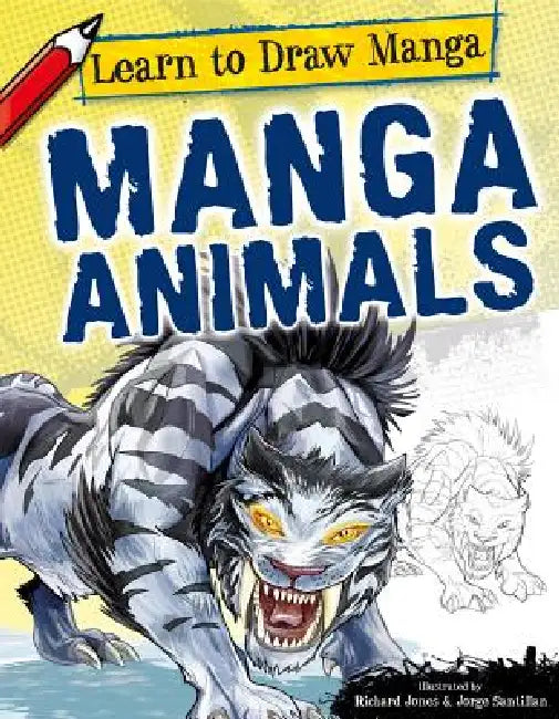 Manga Animals by Richard Jones, Jorge Santillan