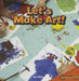 Let's Make Art! by Bill Stich