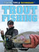 Trout Fishing by Judy Monroe Peterson