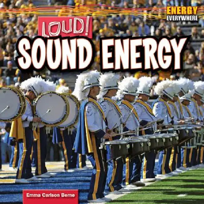 Loud! by Emma Carlson Berne