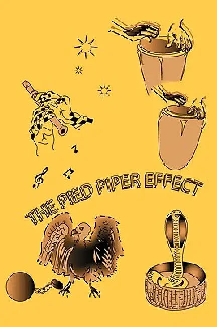 Pied Piper Effect by Kenneth Shujaa Rice