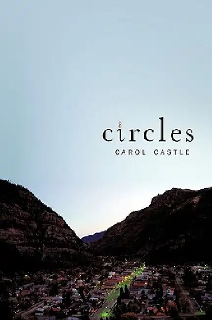 Circles by Carol Castle