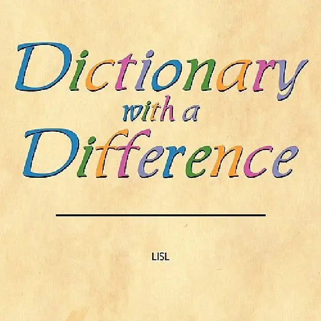 Dictionary with a Difference by Lisl