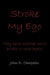 Stroke My Ego by John D. Campeau