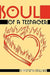 Soul of A Teenager by Sharmeka Ballard