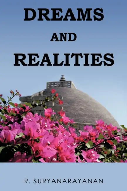 Dreams and Realities by R. Suryanarayanan