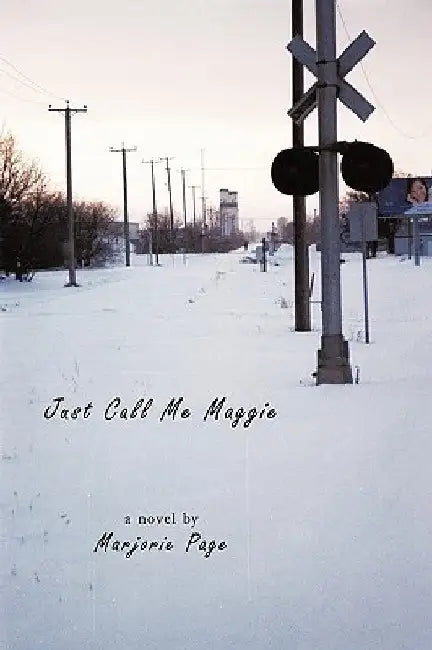 Just Call Me Maggie by Marjorie Page