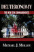 Deuteronomy: The New Ten Commandments by Michael J. Molloy