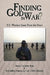Finding God in War?: U.S. Warriors Speak from the Heart by Sharon Catherine Ryan, Lt Col Usmc Paul Jeffrey Prinster