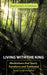 Living With The King: Meditations that Teach, Transform and Transcend by Stephannie E. R. Solomon