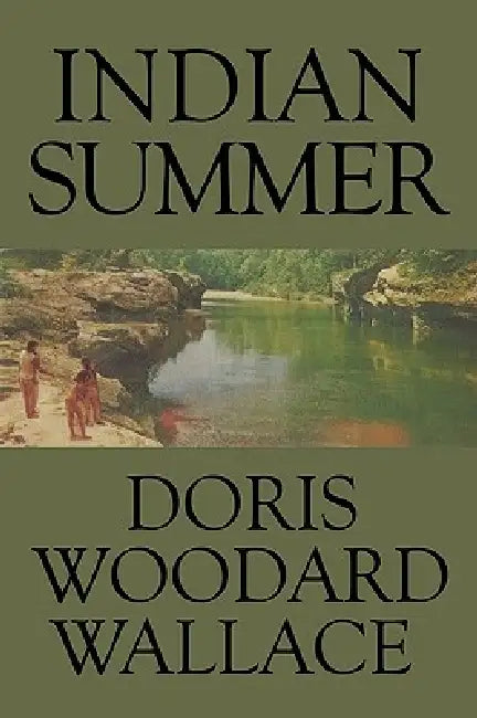 Indian Summer by Doris Woodard Wallace