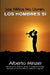 Los Niños No Lloran: Los Hombres Si by Alberto Minzer