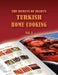 The Secrets of Hearty Turkish Home Cooking by Murat Yegul