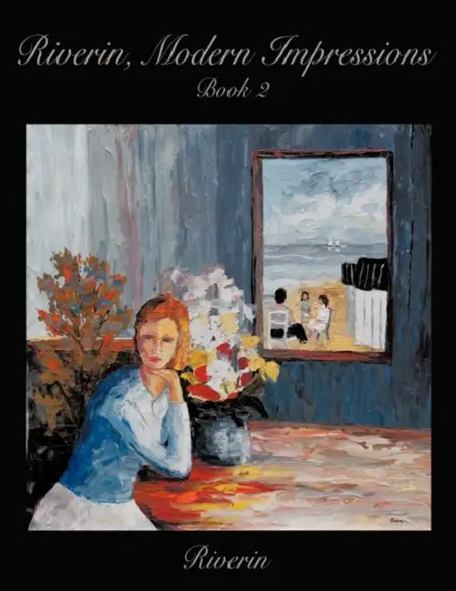 Riverin, Modern Impressions Book 2 by Riverin
