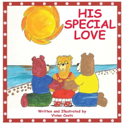 His Special Love by Vivian Coats