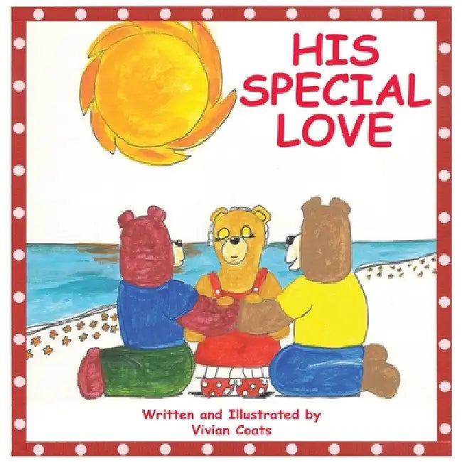 His Special Love by Vivian Coats