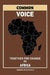 Common Voice: Together for Change in Africa by Emmanuel Bamidele