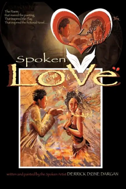 Spoken Love: Mr. and Mrs. Poem by Derrick Dzine Dargan