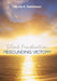 Silent Frustration, Resounding Victory by Nicole N. Hutchinson