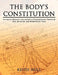 The Body's Constitution: Improved Health and Athletic Performance Through Self Massage and Hybridized Yoga by Keith Null