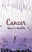 Cancer - Diary of a Daughter by A. J. King