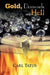 Gold, Diamonds and Hell by Carl Tatus
