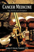 Cancer Medicine: Drug Discovery and Development by George O. Udeani Pharm D. D. Sc